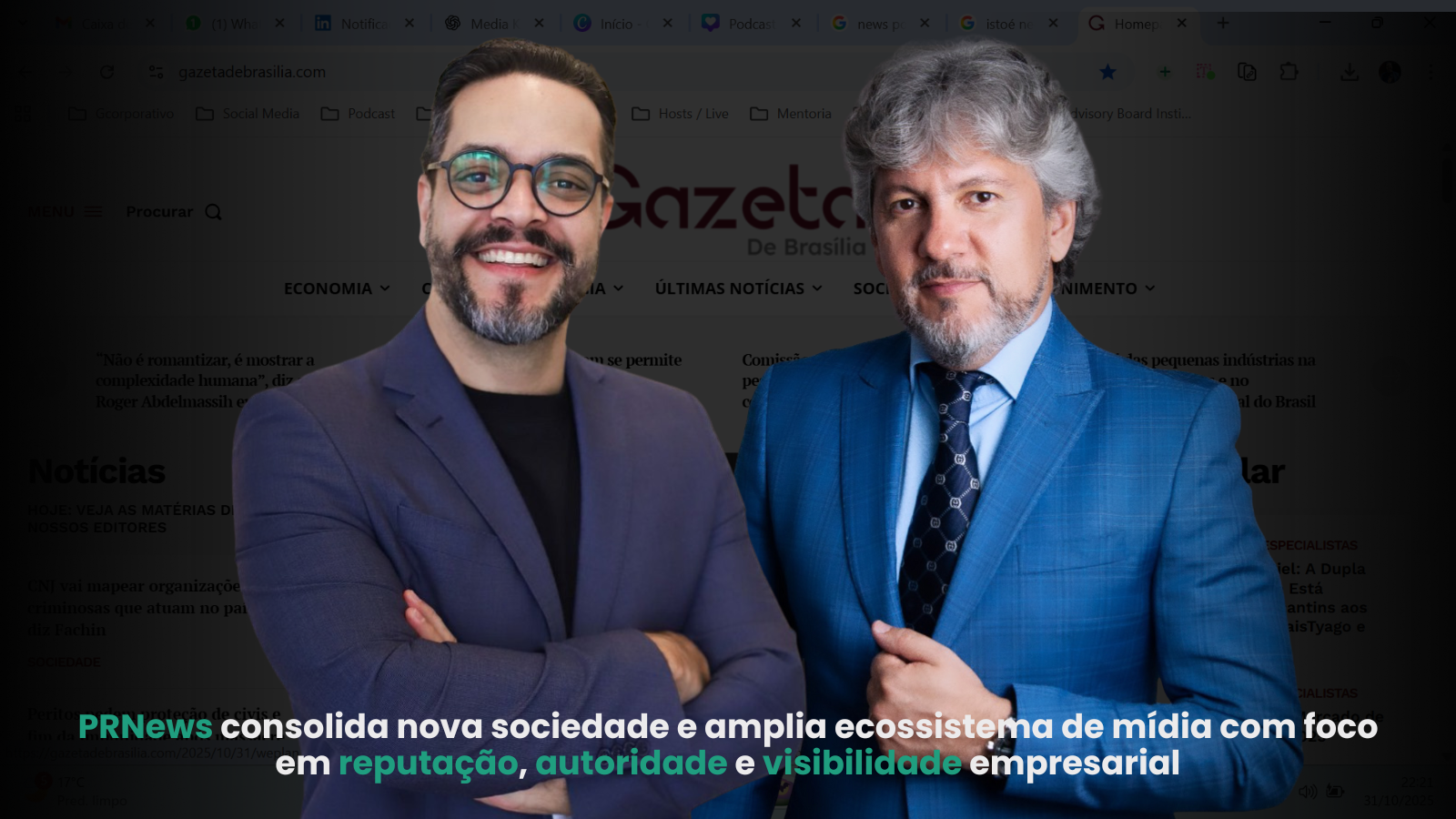 Tucco e Luciano Menezes, diretores da PRNews, durante anúncio da nova sociedade e expansão da plataforma de reputação digital.