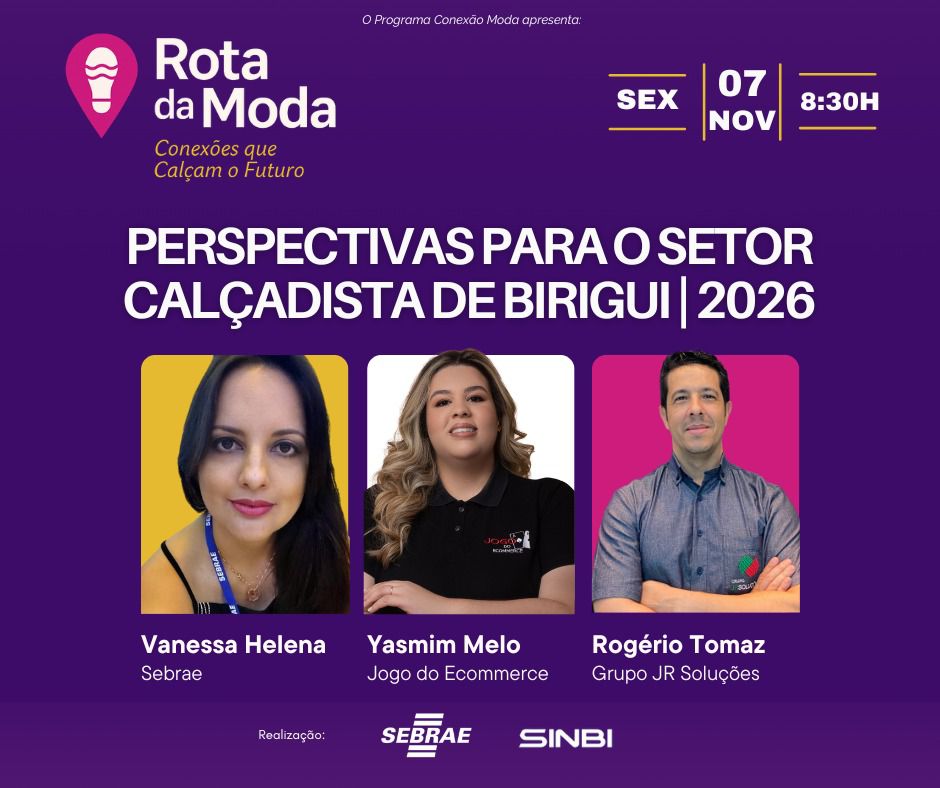 Sebrae-SP lança Rota da Moda para conectar o setor calçadista de Birigui e projetar o futuro da indústria | ASN São Paulo