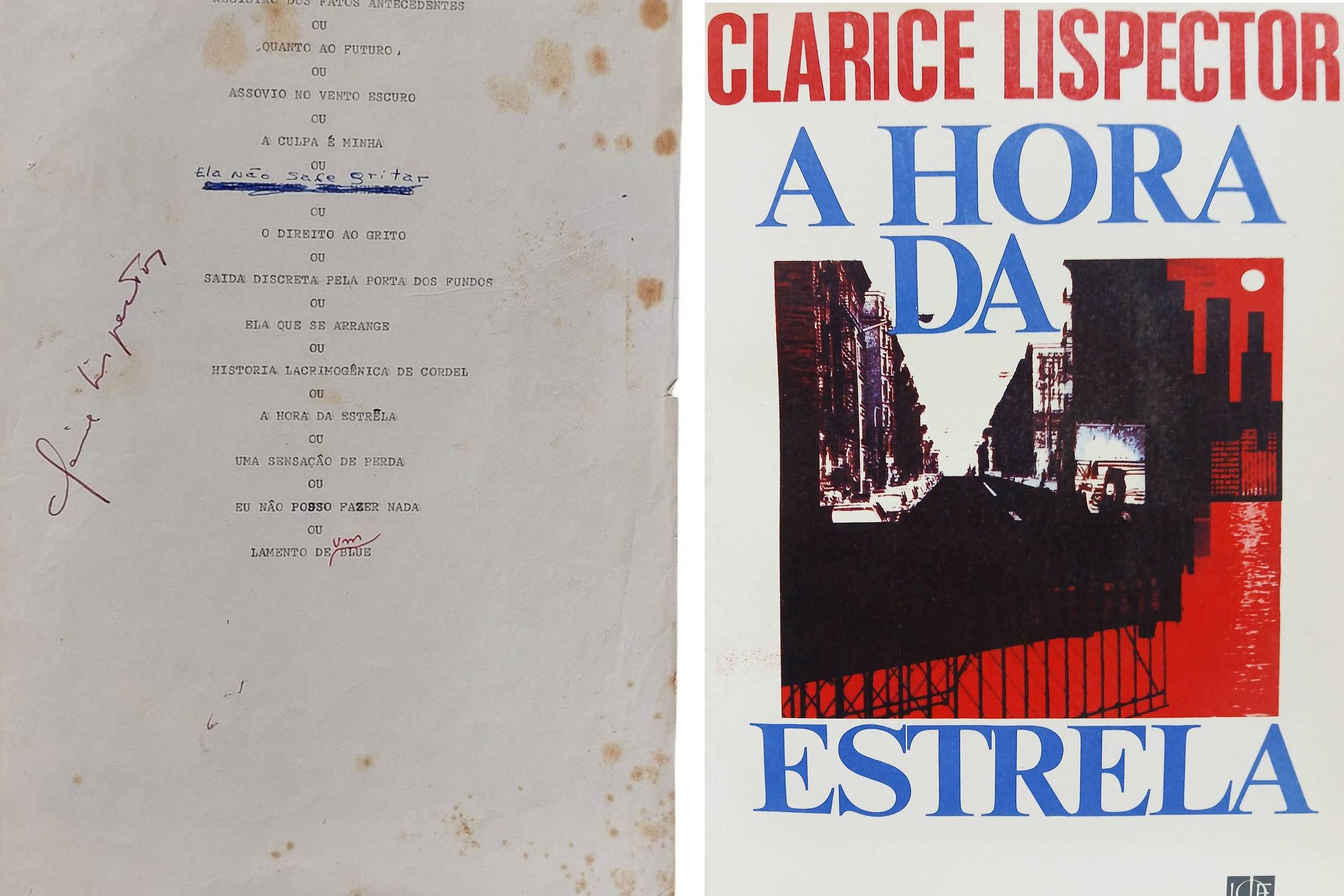 Três imagens lado a lado mostram: capa vermelha manuscrita com título da obra; página interna com texto digitado e manchas; capa da 1ª edição do livro com título em azul e vermelho e ilustração urbana.